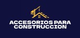 ACCESORIOS PARA CONSTRUCCION
